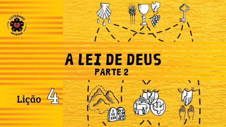 A Lei de Deus (Parte 2)
