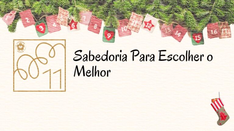 Sabedoria Para Escolher o Melhor