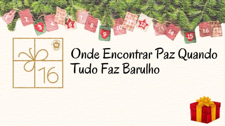 Onde Encontrar Paz Quando Tudo Faz Barulho